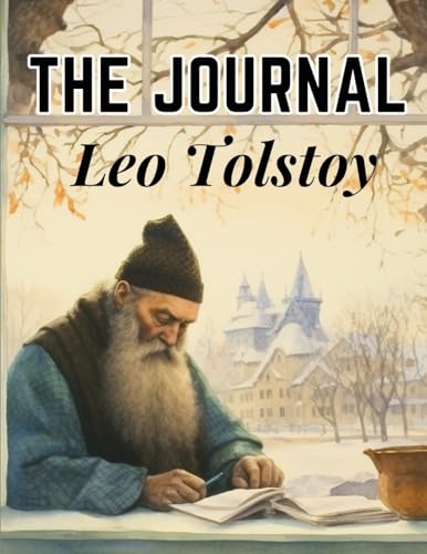The Journal of Leo Tolstoy von Innovate Book Publisher