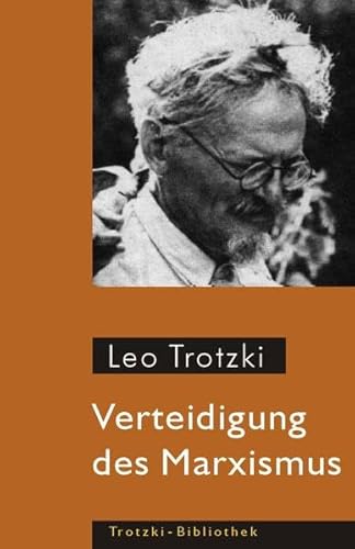 Verteidigung des Marxismus (Trotzki-Bibliothek)