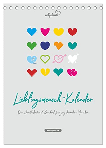 vollgeherzt: Lieblingsmensch-Kalender - Der Wandkalender als Geschenk für ganz besondere Menschen (Tischkalender 2025 DIN A5 hoch), CALVENDO Monatskalender