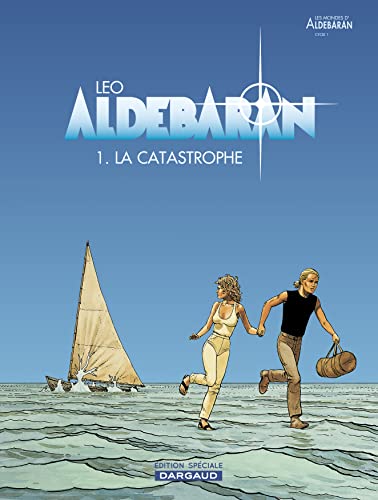 Aldebaran - tome 1 - La Catastrophe