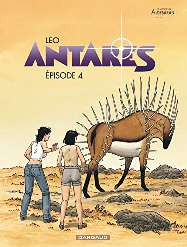 Antares Episode 4 - Les Mondes d'Aldébaran, cycle 3 von DARGAUD