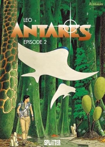 Antares: Episode 2. von Splitter Verlag