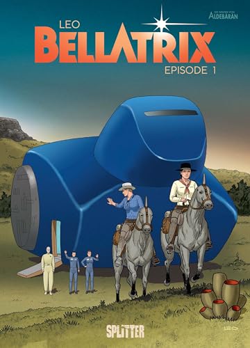 Bellatrix. Band 1 Bellatrix. Band 1 von Splitter Verlag