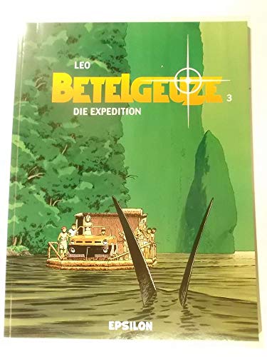 Betelgeuze / Die Expedition