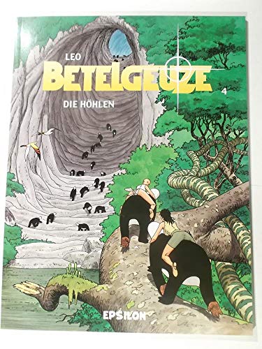 Betelgeuze / Die Höhlen Betelgeuze / Die Höhlen