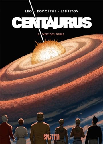 Centaurus. Band 5: Welt des Todes Centaurus. Band 5: Welt des Todes