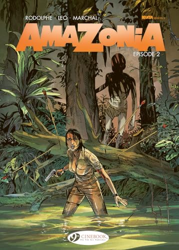 Episode 2 (Amazonia)