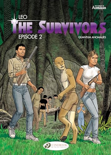 Episode 2 (Survivors: The Worlds fo Aldebaran, Band 2) von Cinebook Ltd
