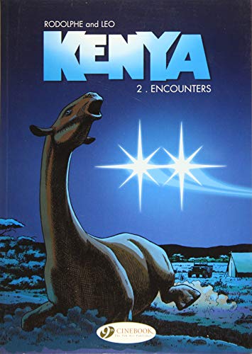 Kenya Vol.2: Encounters (Kenya, 2, Band 2) Kenya Vol.2: Encounters (Kenya, 2, Band 2)