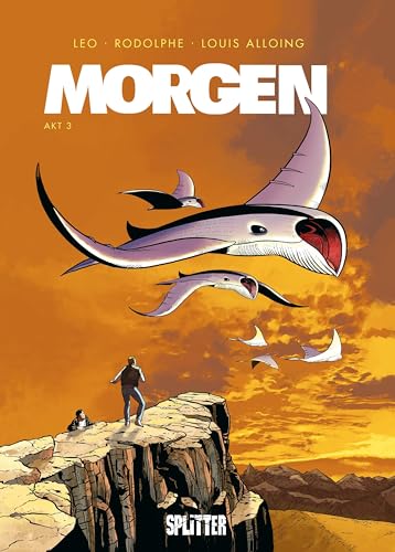 Morgen. Band 3 Morgen. Band 3 von Splitter Verlag