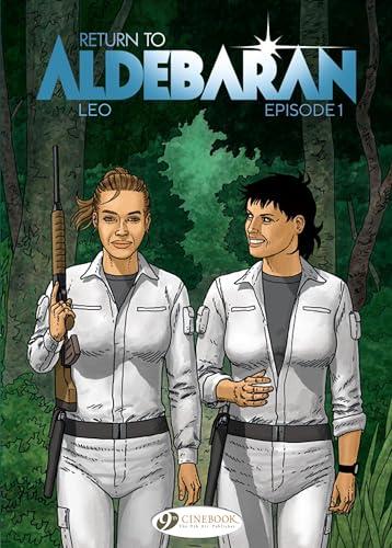Return To Aldebaran Vol. 1 Return To Aldebaran Vol. 1