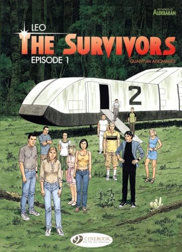Survivors the Vol.1: Episode 1 (The Survivors: The Worlds of Aldebaran, Band 1)