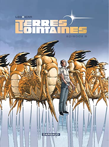 Terres lointaines, tome 5 Terres lointaines, tome 5