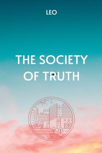 The Society of Truth The Society of Truth von Leo