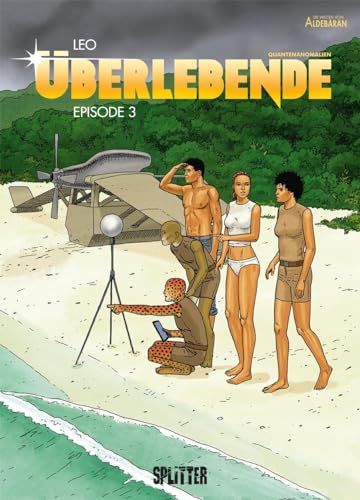 Überlebende. Band 3: Episode 3 Überlebende. Band 3: Episode 3 von Splitter Verlag