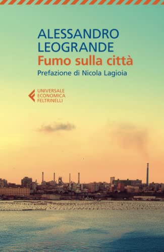 Fumo sulla città (Universale economica)