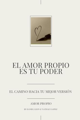 El amor propio es tu poder von Independently published