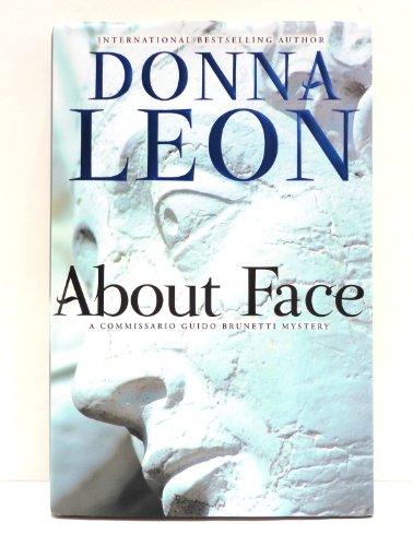 About Face: Commissario Guido Brunetti Mystery
