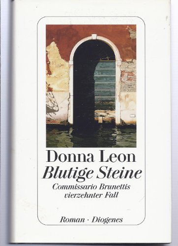 Blutige Steine: Commissario Brunettis vierzehnter Fall Blutige Steine: Commissario Brunettis vierzehnter Fall