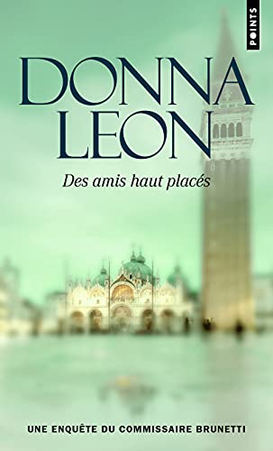 Des amis haut placés Des amis haut placés