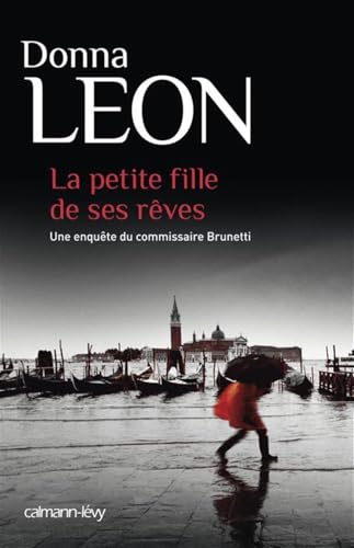 La Petite fille de ses rêves von Calmann-Lévy