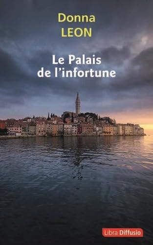 Le Palais de l'infortune Le Palais de l'infortune von LIBRA DIFFUSIO