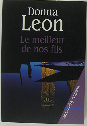 Le meilleur de nos fils