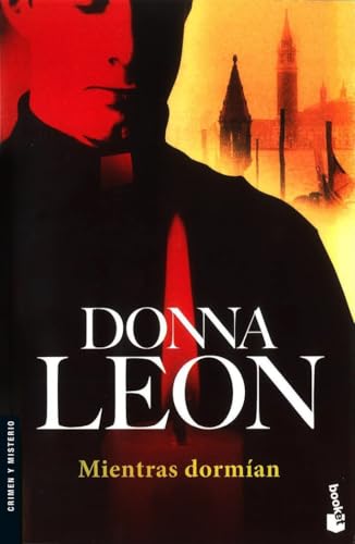 Mientras dormían: Serie Comisario Brunetti (Crimen y misterio, Band 17) von Booket