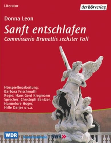 Sanft entschlafen: Comissario Brunettis sechster Fall