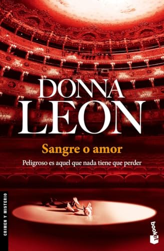 Sangre o amor: Serie Comisario Brunetti (Crimen y misterio, Band 17)