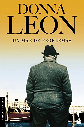 Un mar de problemas: Serie Comisario Brunetti (Crimen y misterio, Band 17)