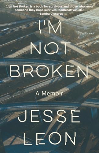 I'm Not Broken: A Memoir von Knopf Doubleday Publishing Group