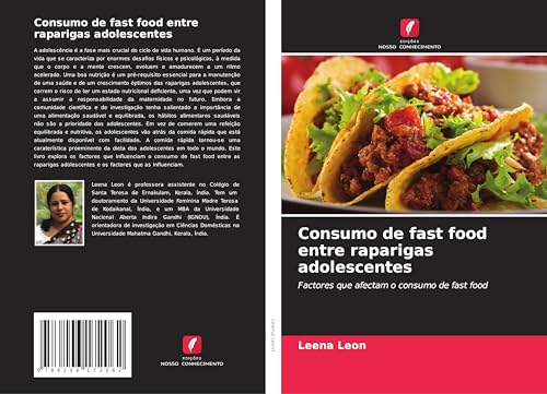 Consumo de fast food entre raparigas adolescentes: Factores que afectam o consumo de fast food von Edições Nosso Conhecimento