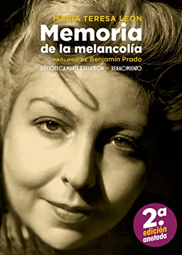 Memoria de la melancolía (Otros títulos - Biblioteca María Teresa León, Band 1) von EDITORIAL RENACIMIENTO (UDL)