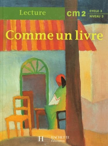 Comme un livre CM2 - élève: [lecture