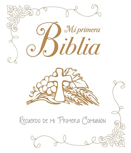 Mi primera Biblia. Una historia de amor: Recuerdo de mi Primera Comunión (Biblias infantiles) von Editorial San Pablo
