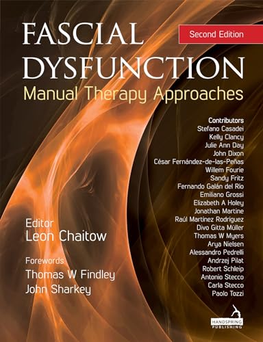 Fascial Dysfunction: Manual Therapy Approaches von Handspring Publishing