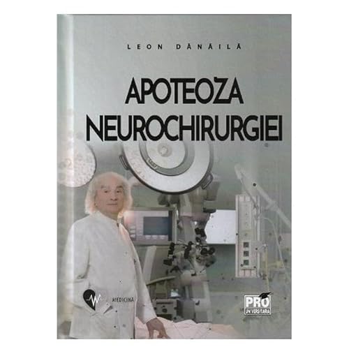 Apoteoza Neurochirurgiei von Pro Universitaria