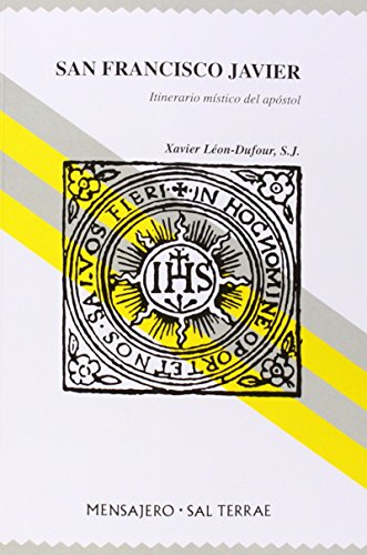 San Francisco Javier: Itinerario místico del apóstol (Manresa, Band 19)