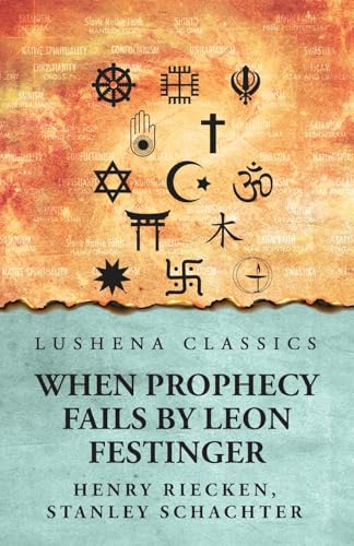 When Prophecy Fails When Prophecy Fails von Lushena Books