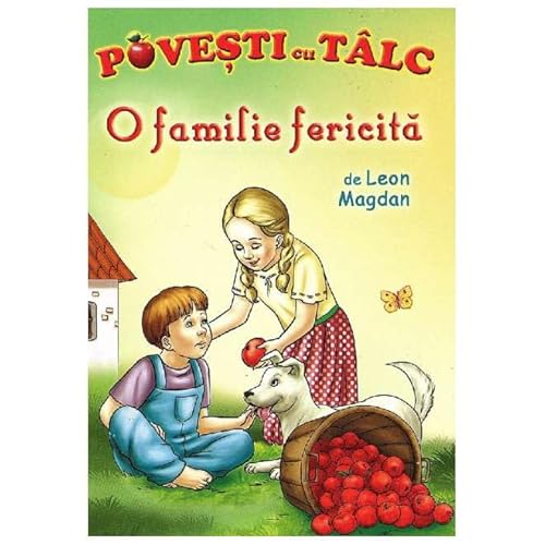 O Familie Fericita. Povesti Cu Talc O Familie Fericita. Povesti Cu Talc von Mateias