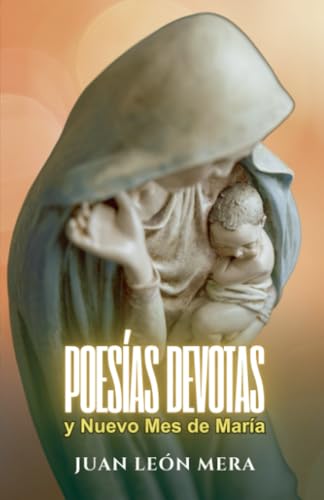 Poesías devotas y nuevo mes de María von Editorial Cervantes Digital