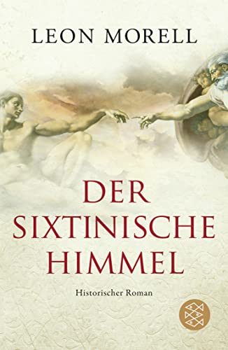 Der sixtinische Himmel: Historischer Roman