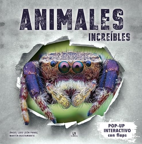 Animales Increíbles (Pop-up Interactivo, Band 2) von Libsa