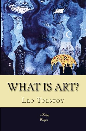 What is Art?: "The Kingdom of God is Within You" von E-Kitap Projesi & Cheapest Books