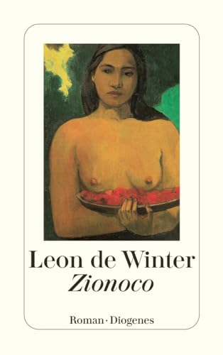 Zionoco: Roman (detebe) von Diogenes Verlag AG