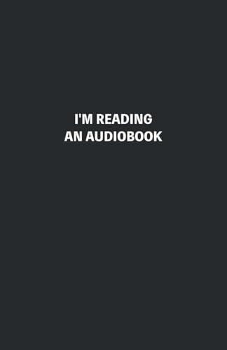 I'm Reading An Audiobook von Semi-Rad Media