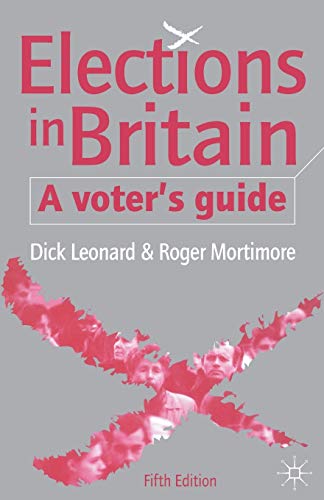 Elections in Britain: A Voter's Guide von MACMILLAN