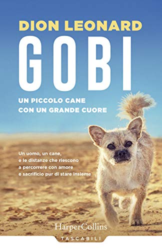 Gobi. Un piccolo cane con un grande cuore (Tascabili) von HarperCollins