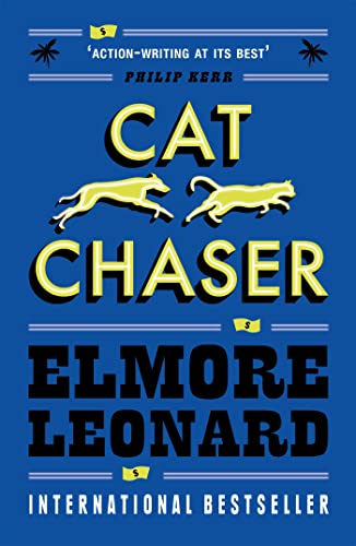 Cat Chaser Cat Chaser von Weidenfeld & Nicolson